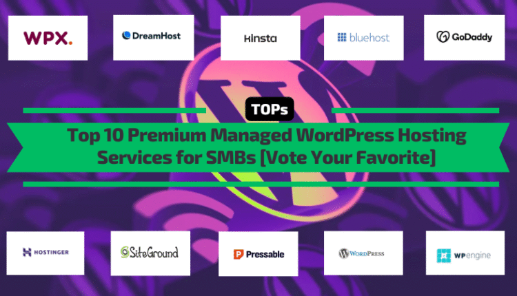 Top 10 premium managed wordpress hosting services for smbs.png
