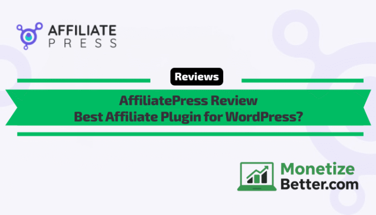 Review of affiliatepress best affliate plugin for wordpress.png