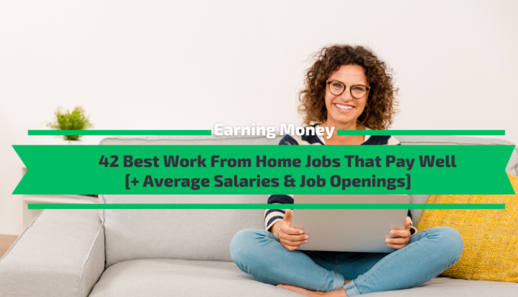 Best Work From Home Jobs That Pay Well.png