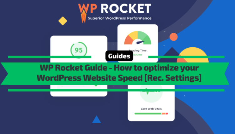 WP Rocket Guide How to optimize your WordPress Website Speed.png