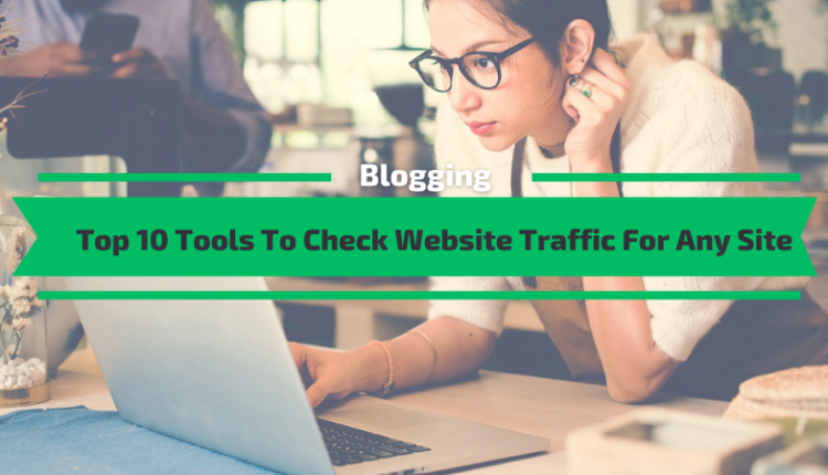 Tools To Check Website Traffic For Any Site.png